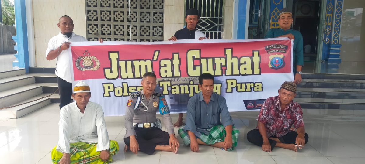 Kegiatan Polsek Tanjung Pura Dan Jajaran-Nya Melaksanakan “Jum’at “, Curhat Di Mesjid, Dsn Cempaka, Desa Teluk Bakung Disambut Baik.